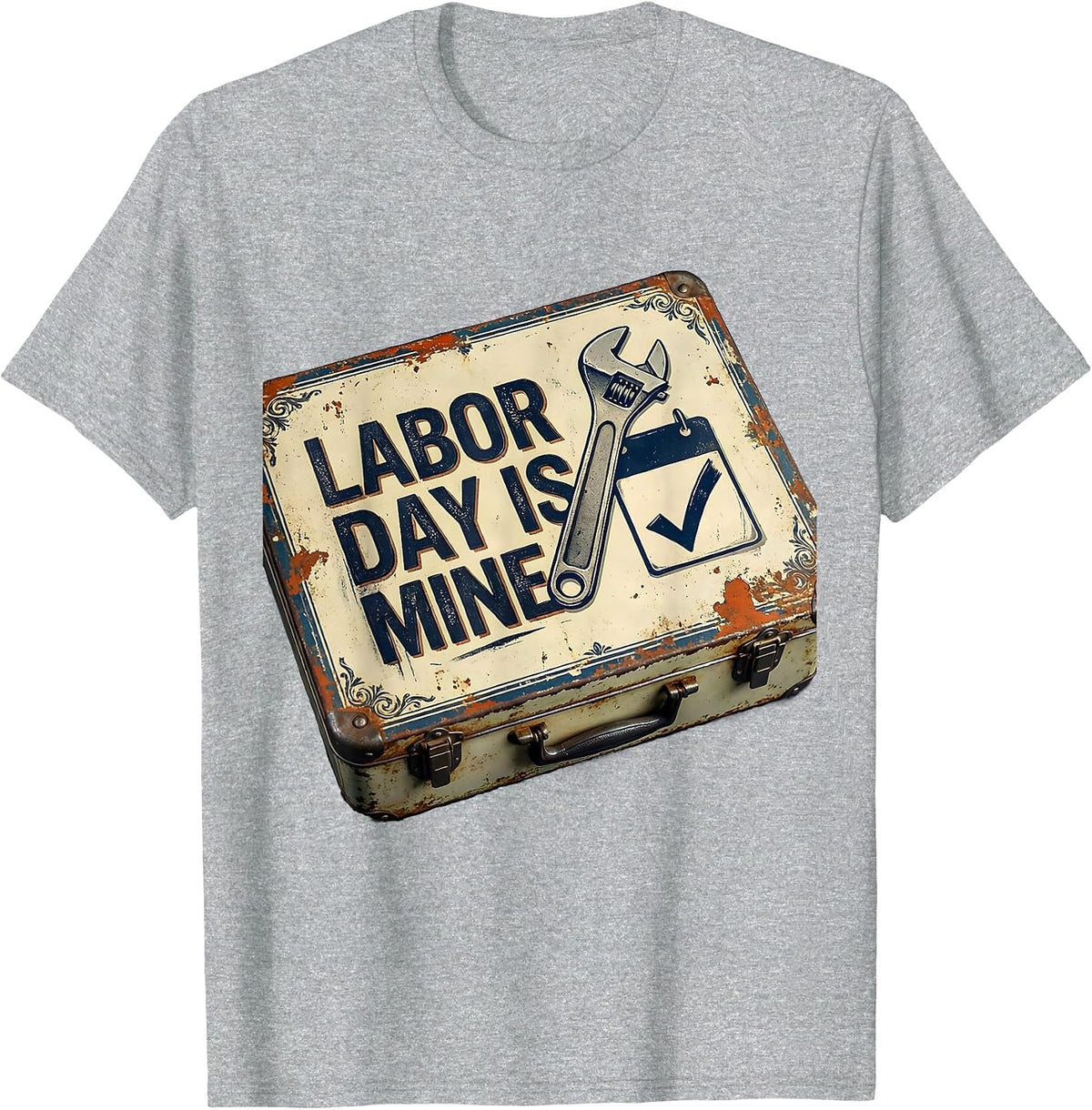 Men's Labor Day Is Mine Vintage Wrench Mechanic Labor Day Gift T-Shirt - Heather Grey