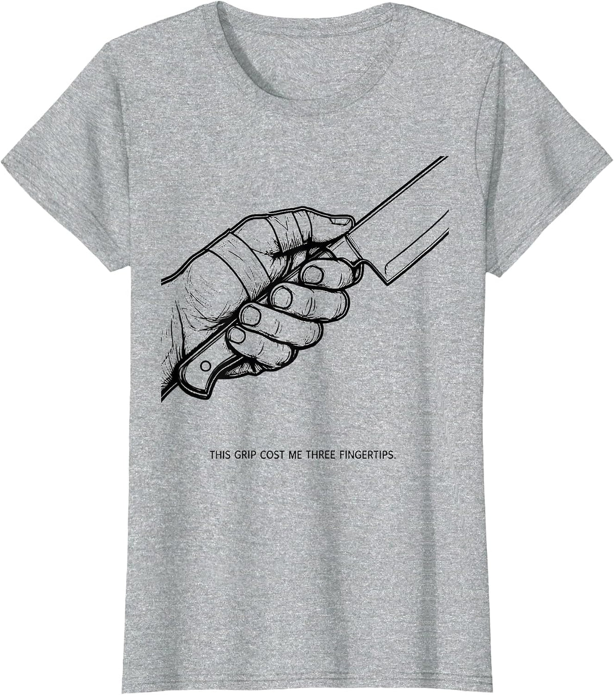 This Grip Cost Me Three Fingertips Funny Chef Line Cook T-Shirt - Heather Grey