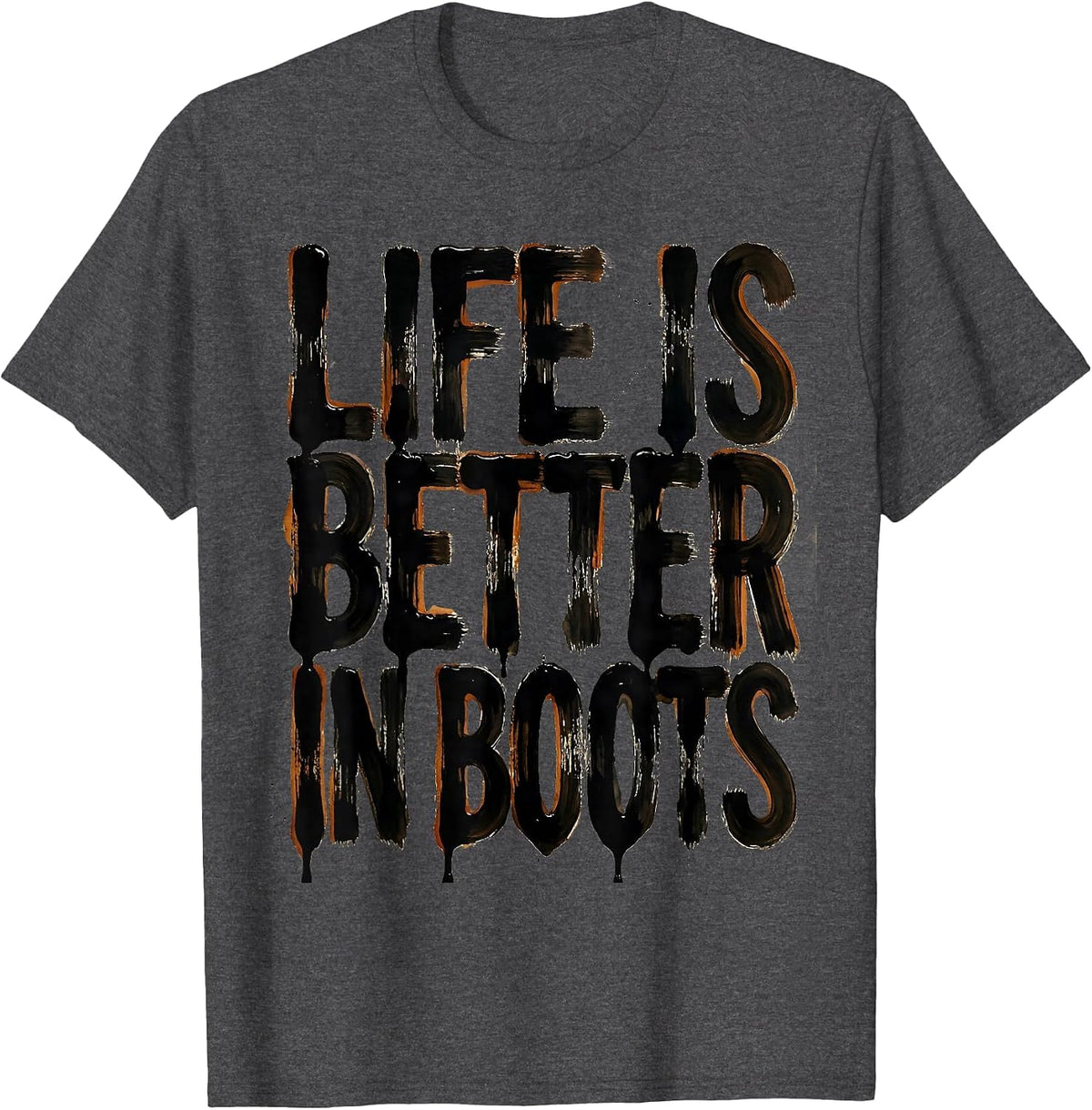 Life Is Better In Boots Cowboy Design T-Shirt - Dark Heather Grey