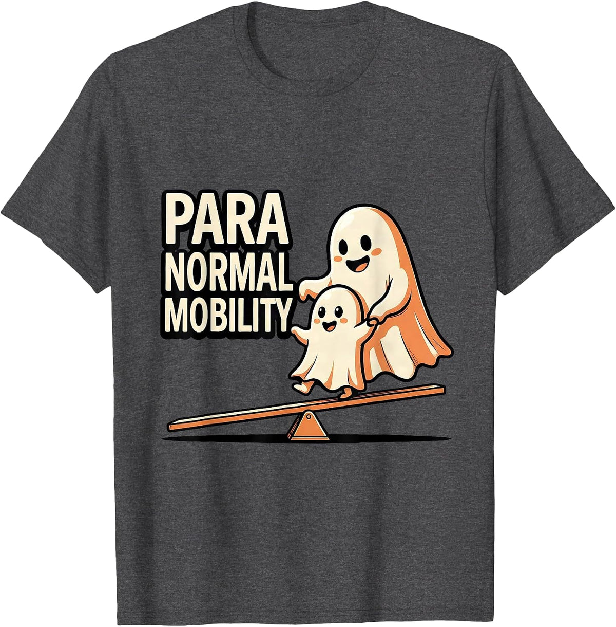 Men's Para Normal Mobility Funny Ghost Paraprofessional Halloween T-Shirt - Dark Heather Grey