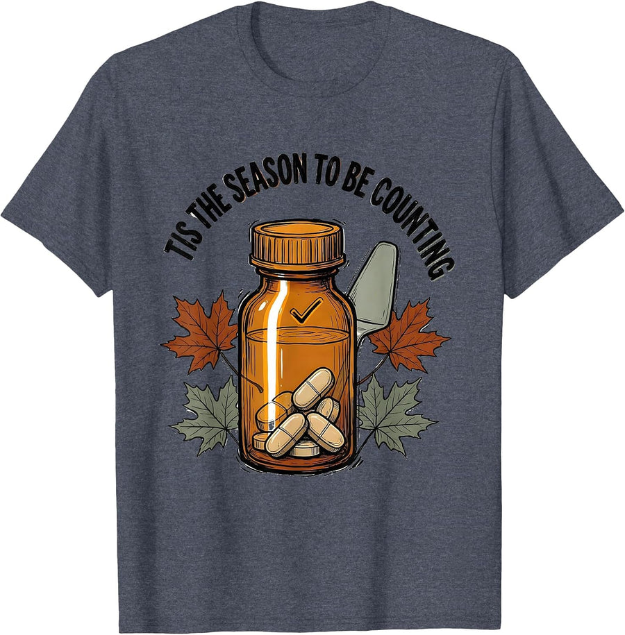 Tis The Season To Be Counting Funny Pharmacy Tech Humor T-Shirt - Heather Blue