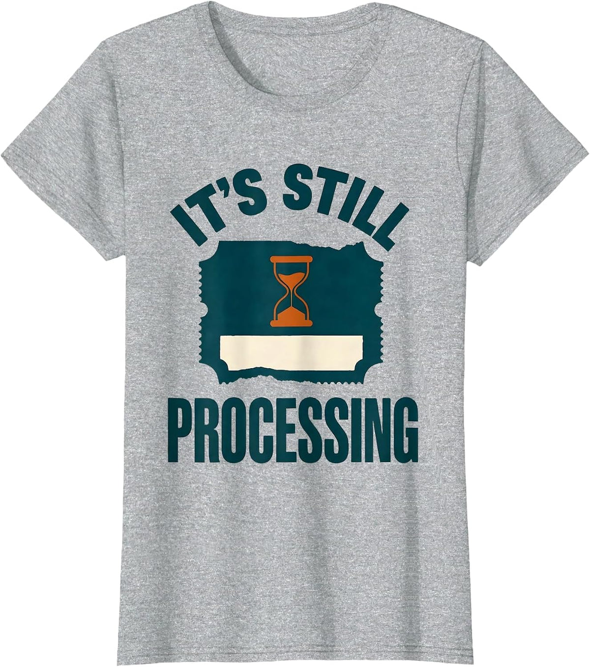 Women's It's Still Processing Funny Pharmacy Squad Pharmacist Crew T-Shirt - Heather Grey