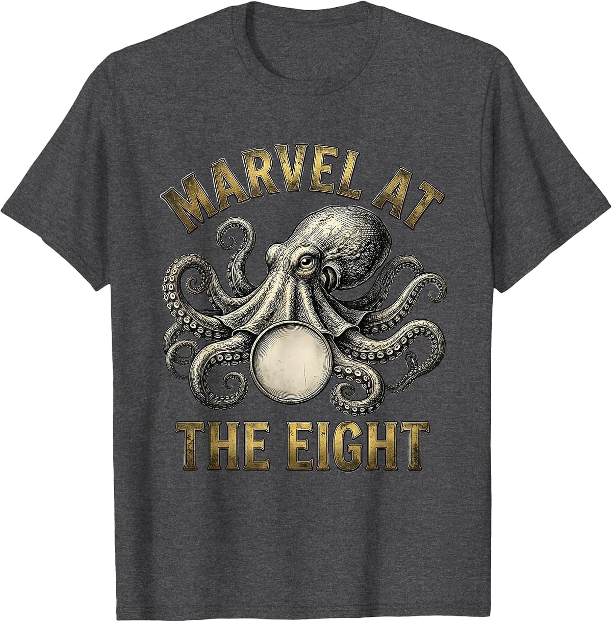 Marvel At The Eight Vintage Octopus Sea Creature T-Shirt - Dark Heather Grey