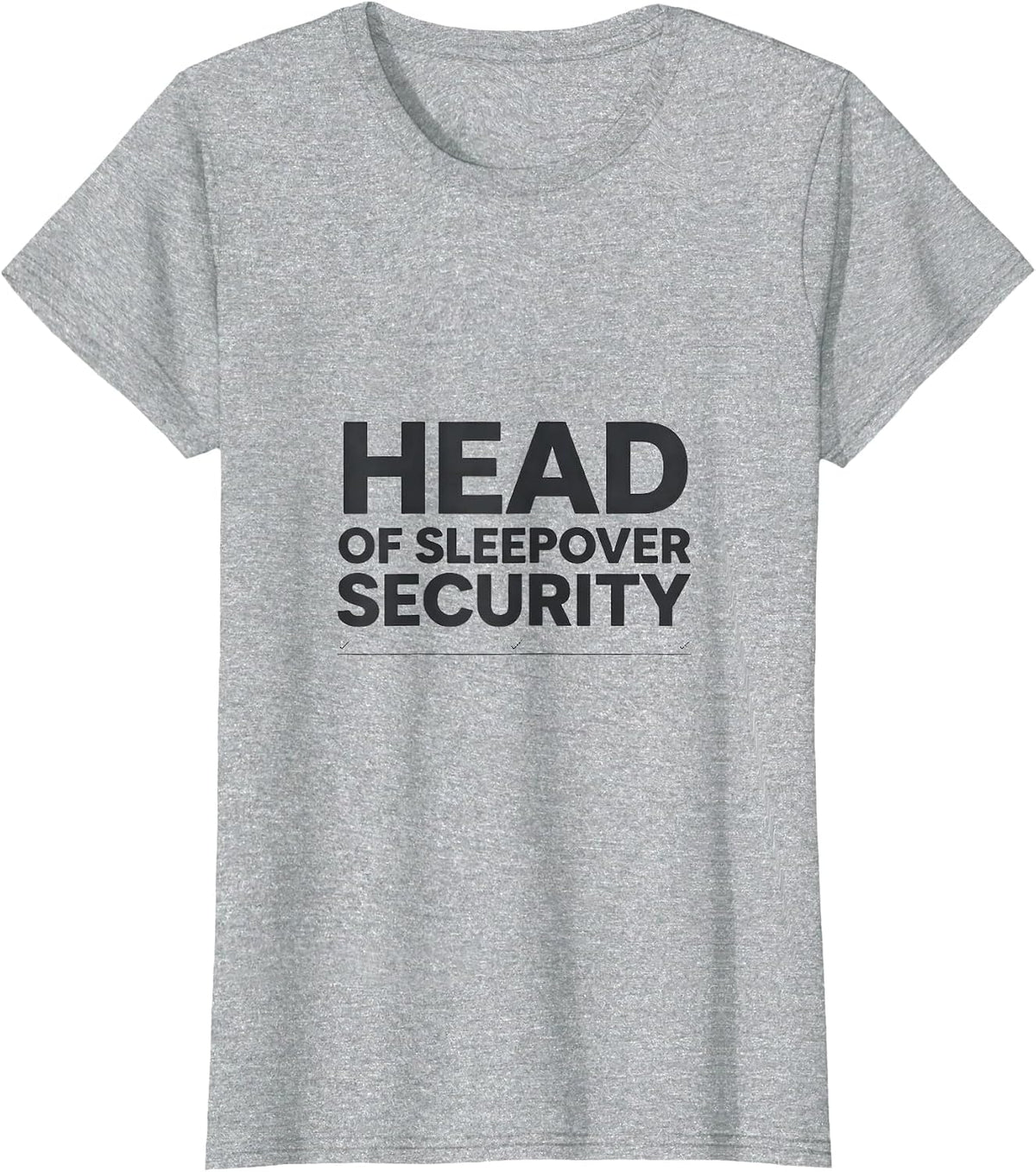Head of Sleepover Security Funny Slumber Party Squad T-Shirt - Heather Grey