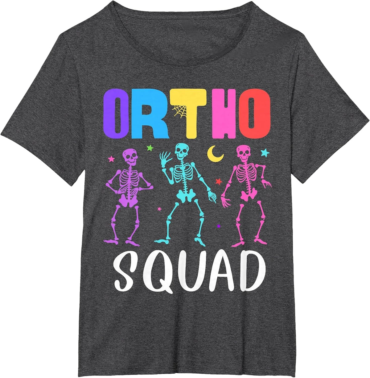 Skeleton Ortho Squad Orthopedic Nurse RN Halloween Costume T-Shirt - Dark Heather Grey