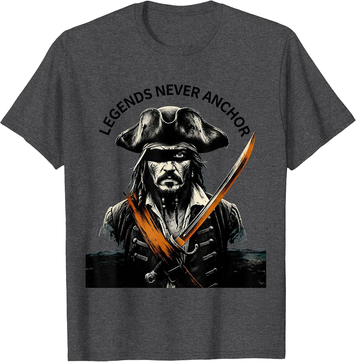 Legends Never Anchor Pirate Adventure Design T-Shirt - Dark Heather Grey