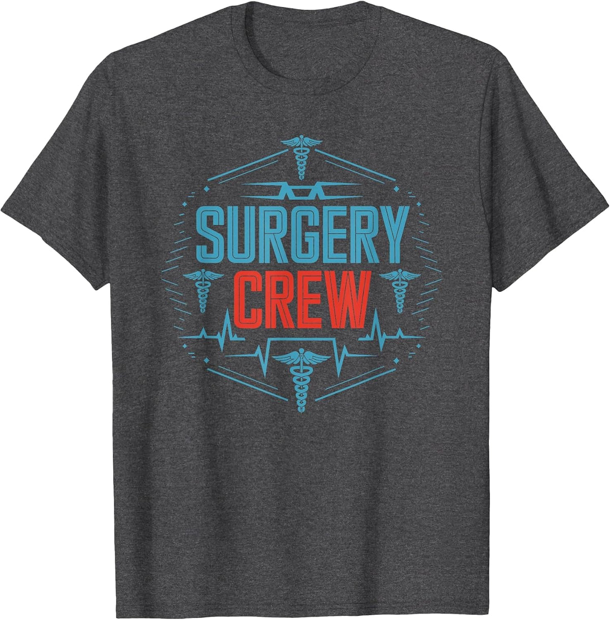 SICU Nursing Surgery Crew, OR Operating Room Nurse T-Shirt - Dark Heather Grey