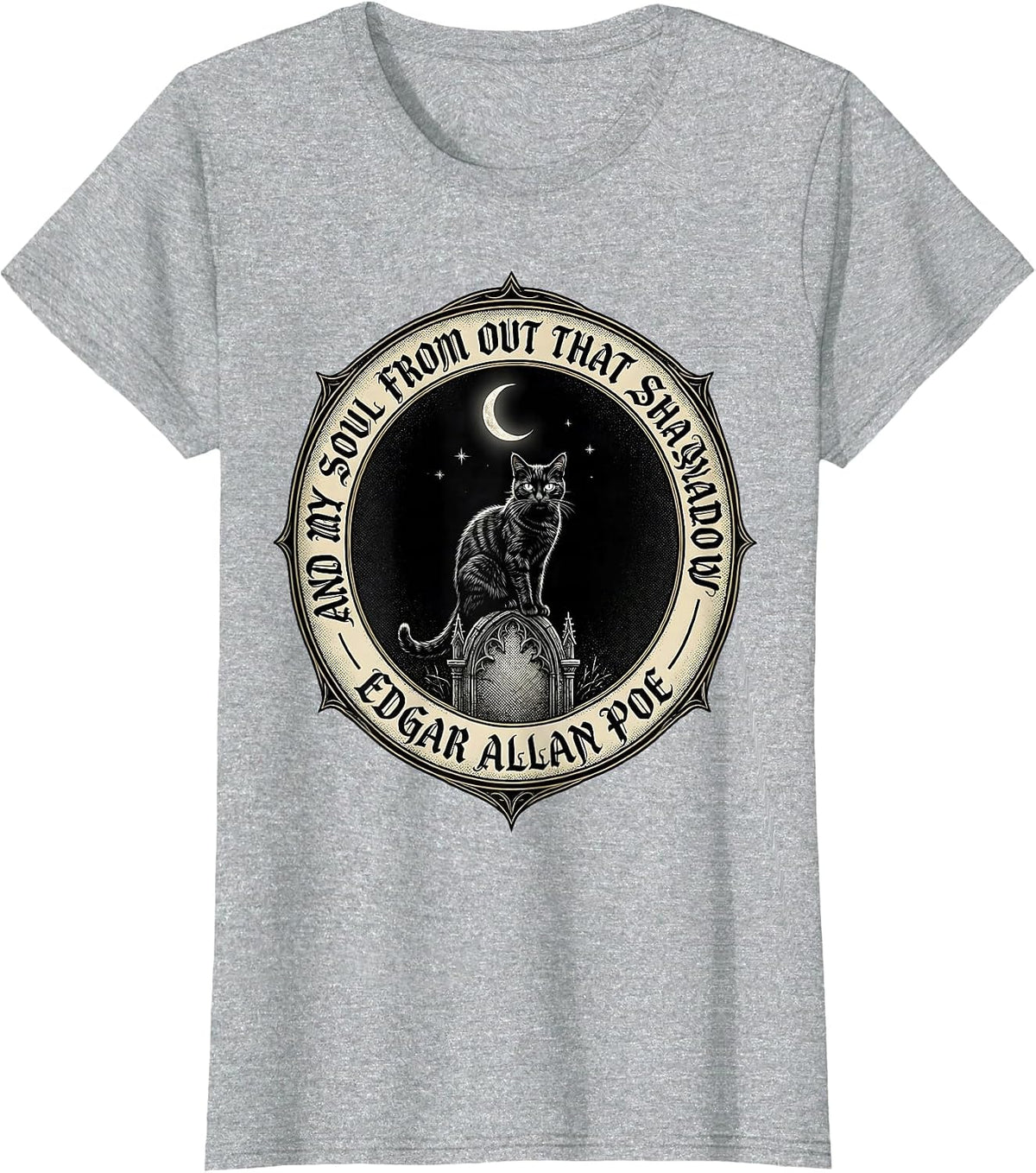 And My Soul From Out That Shadow Gothic Edgar Allan Poe T-Shirt - Heather Grey
