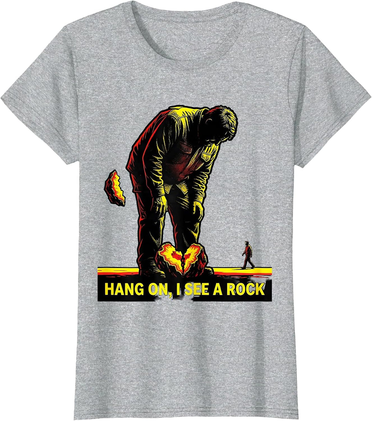 Women's Hang On, I See A Rock Funny Rock Collector Geology Humor T-Shirt - Heather Grey