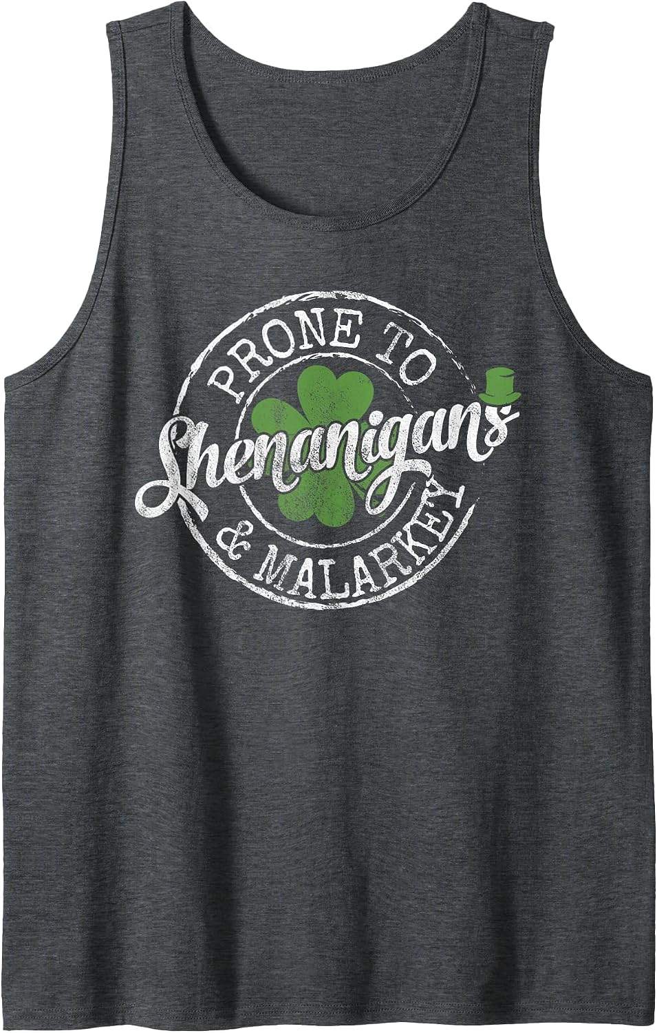 Prone to Shenanigans & Malarkey Fun Clovers St Patrick's Day Tank Top - Dark Heather Grey