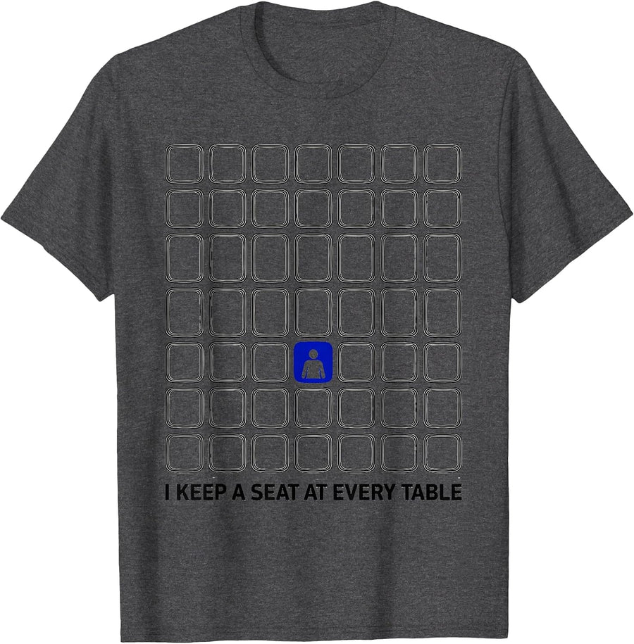 Men's I Keep A Seat At Every Table Funny Special Education Teacher T-Shirt - Dark Heather Grey