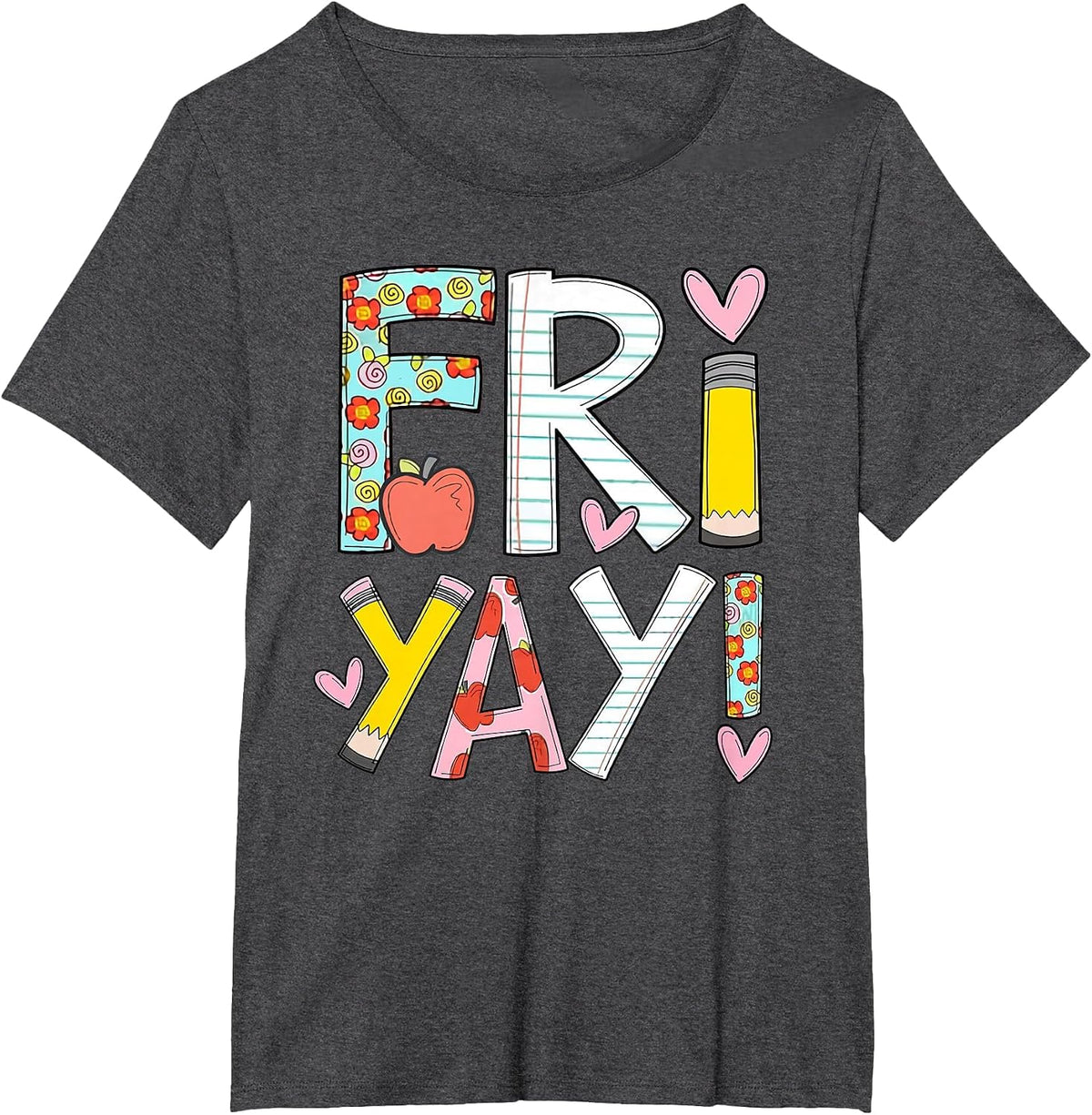 Fri-Yay Happy Friday Funny Weekend Teacher Back to School T-Shirt - Dark Heather Grey