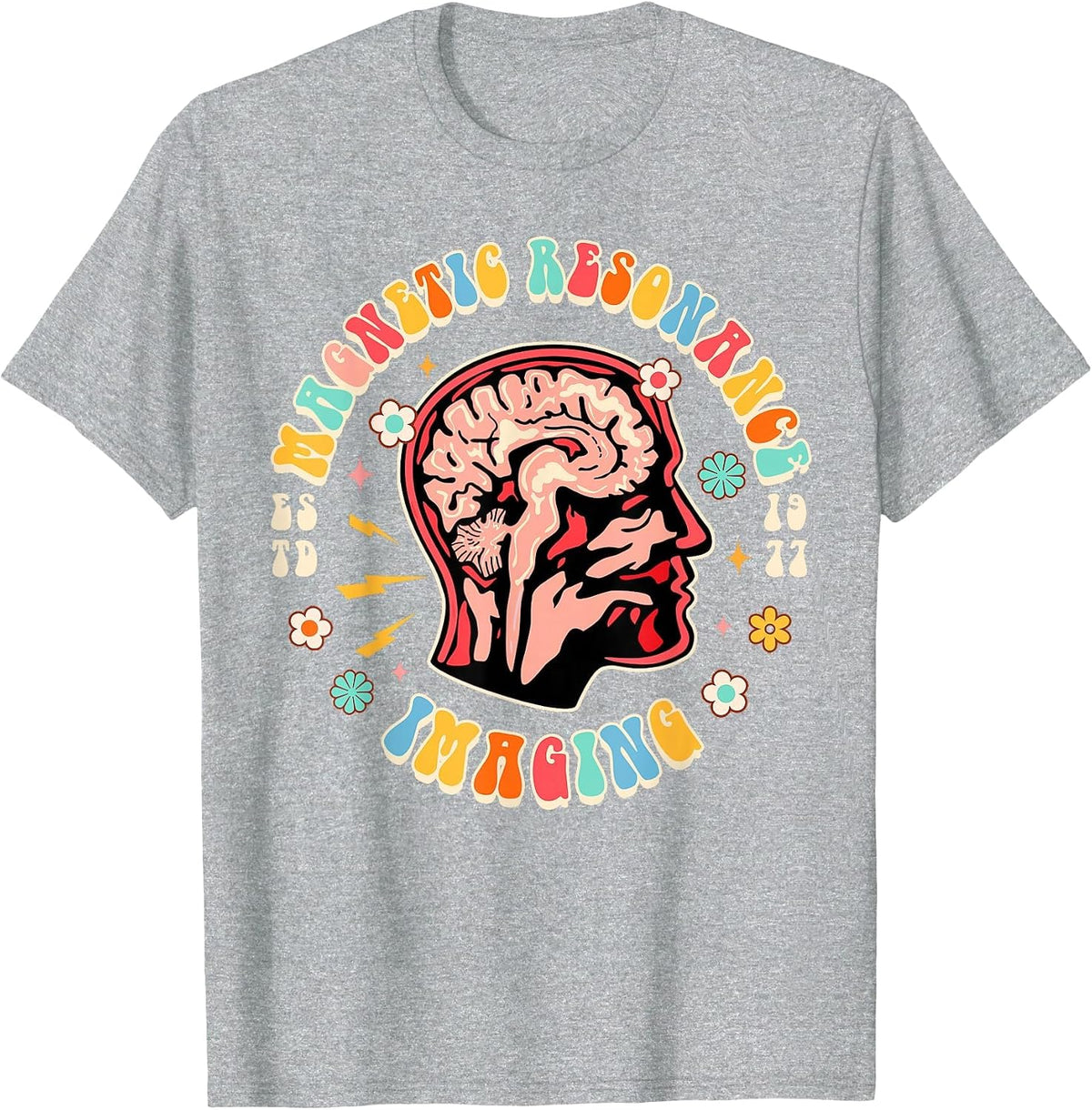 MRI Technologist Radiology Magnetic Resonance Imaging T-Shirt - Heather Grey