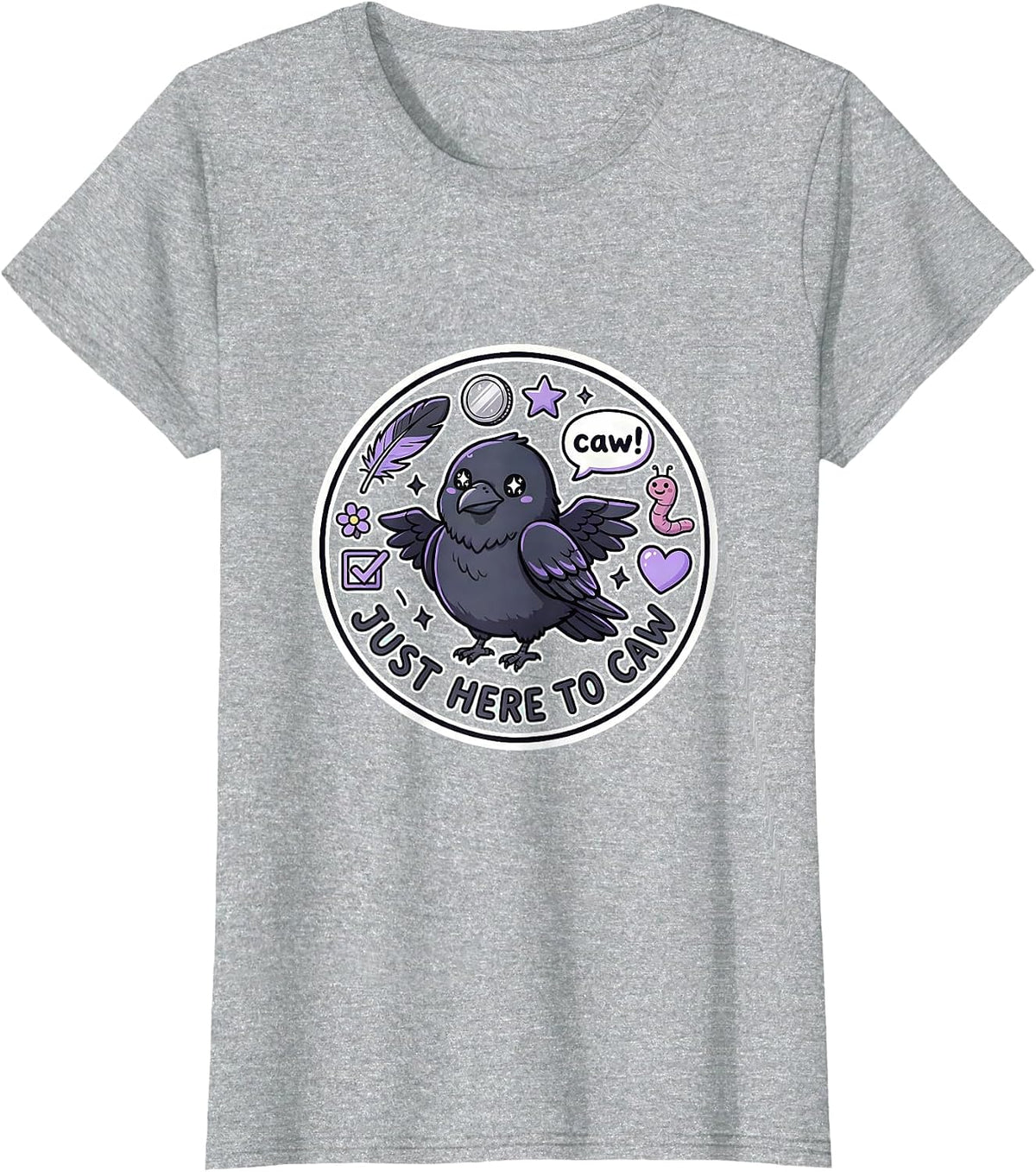 Women's Just Here to Caw Funny Crow Bird Design T-Shirt - Heather Grey