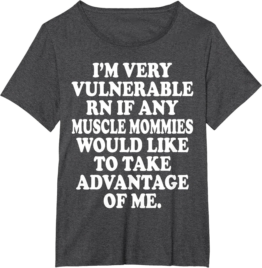 I'm Very Vulnerable Rn Funny Meme Gym T-Shirt - Dark Heather Grey