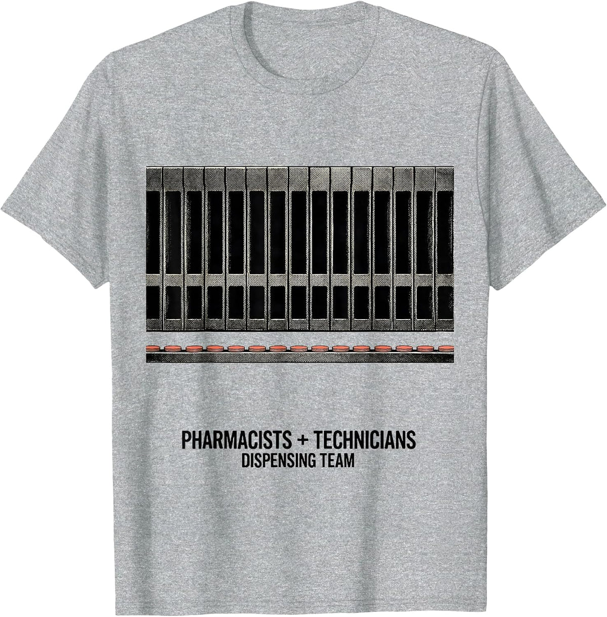 Men's Pharmacists + Technicians, Dispensing Team Funny T-Shirt - Heather Grey