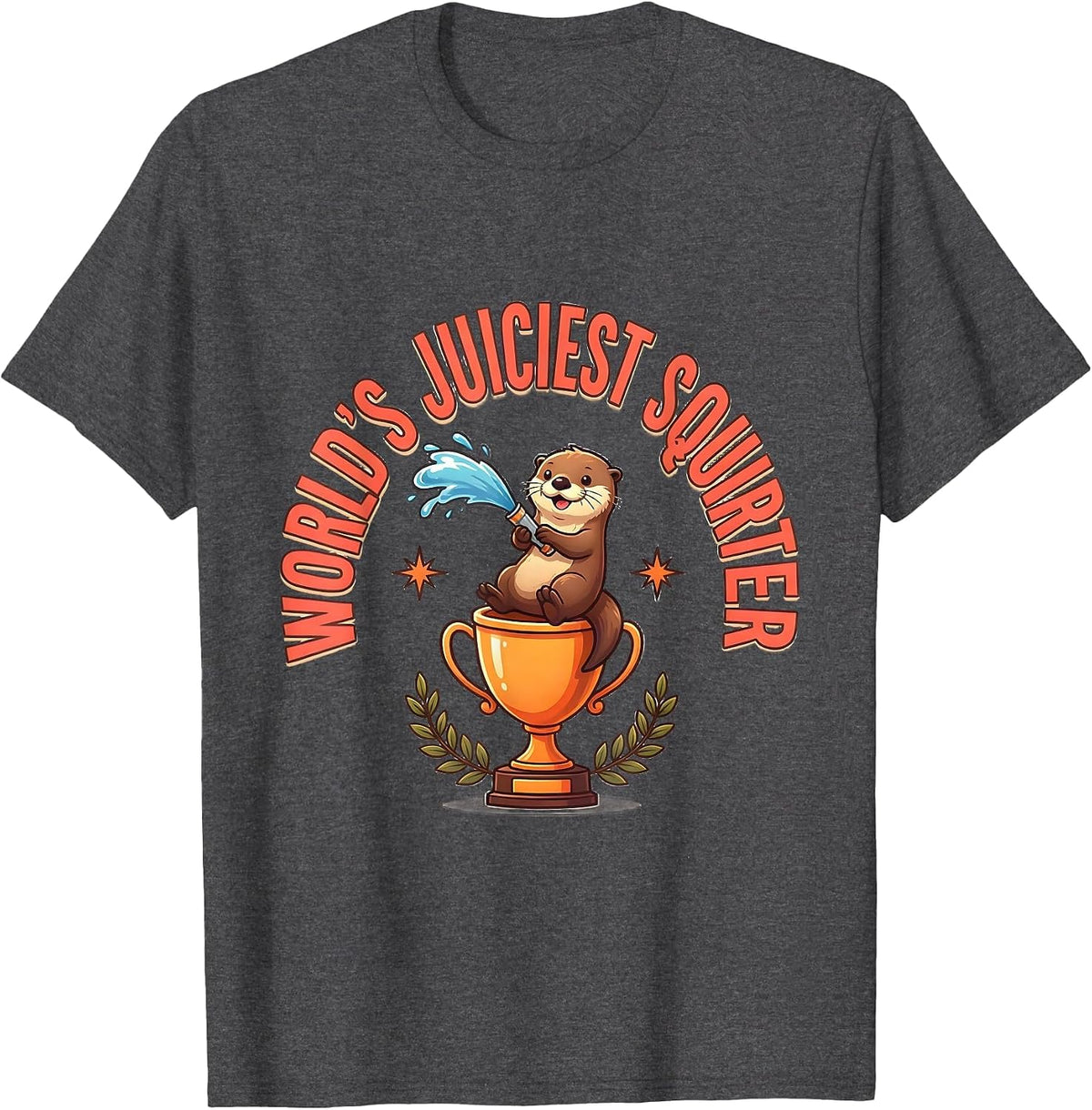 World's Juiciest Squirter Funny Daddy's Lil Squirter Novelty T-Shirt - Dark Heather Grey
