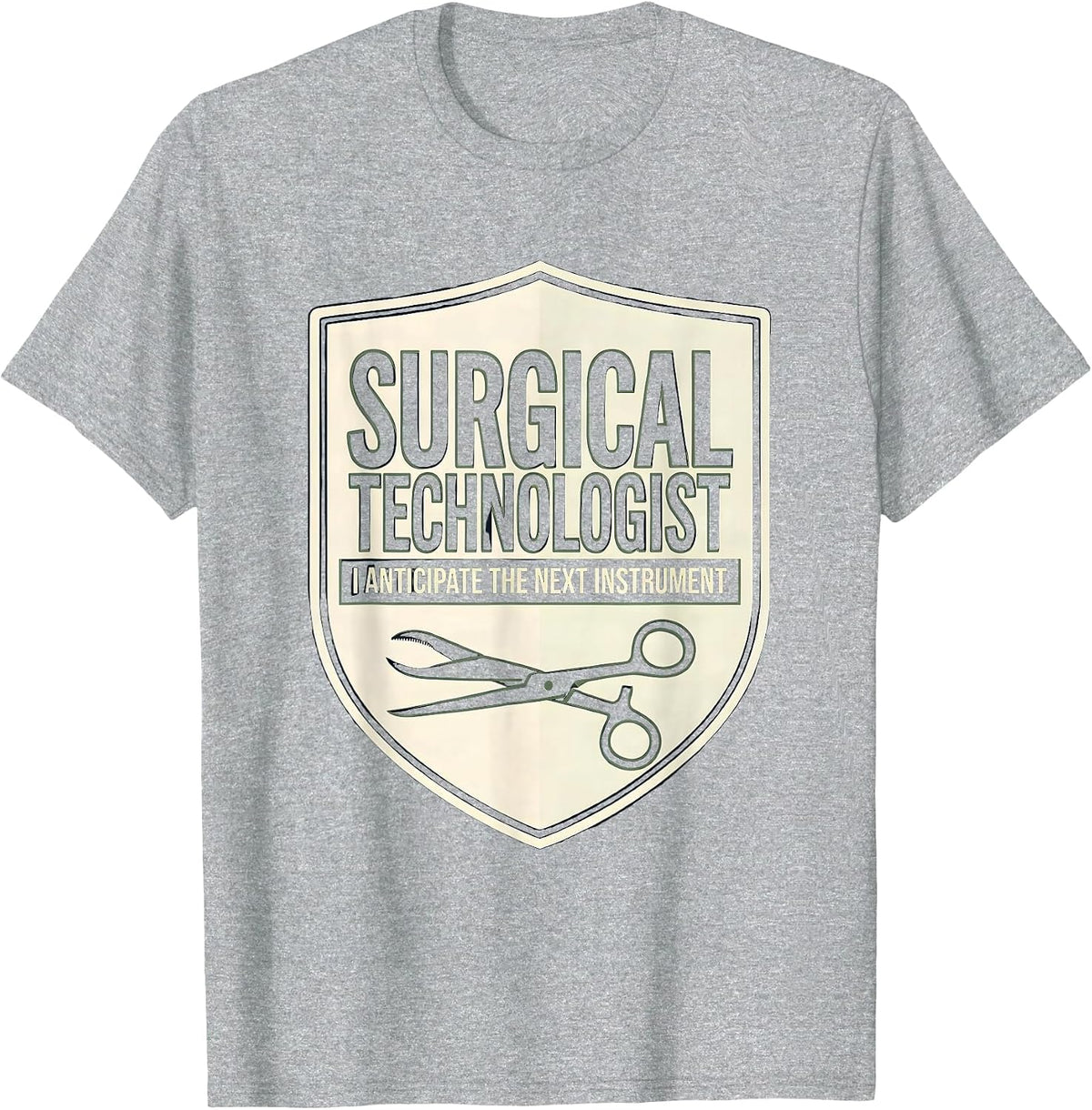 Men's Surgical Technologist, I Anticipate The Next Instrument T-Shirt - Heather Grey