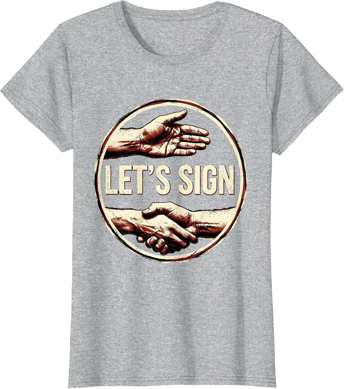 Let's Sign ASL Sign Language Teacher Humor Interpreter T-Shirt - Heather Grey