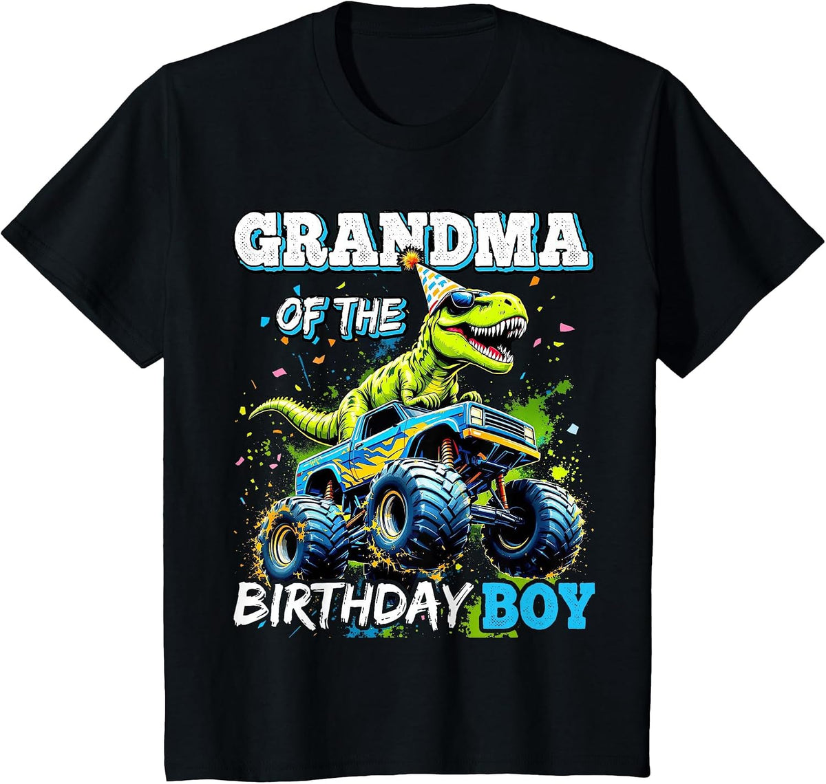 Grandma of the Birthday Boy Monster Truck Dinosaur Party T-Shirt - Black