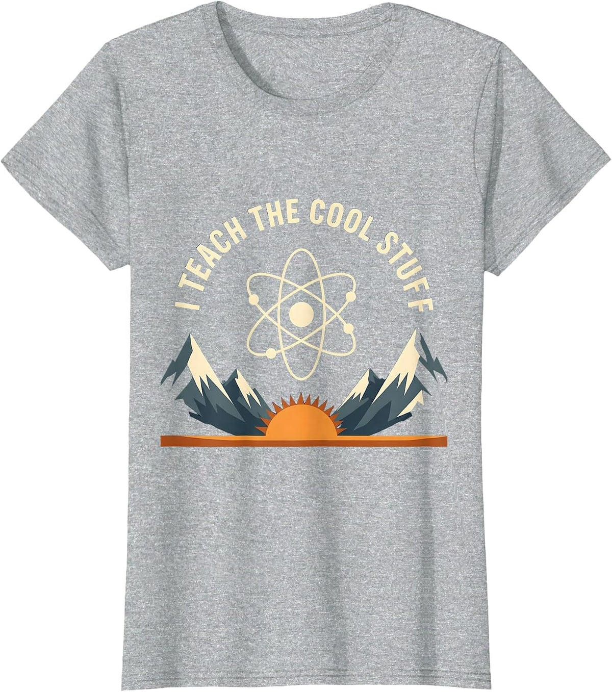 I Teach The Cool Stuff Science Teacher Design T-Shirt - Heather Grey