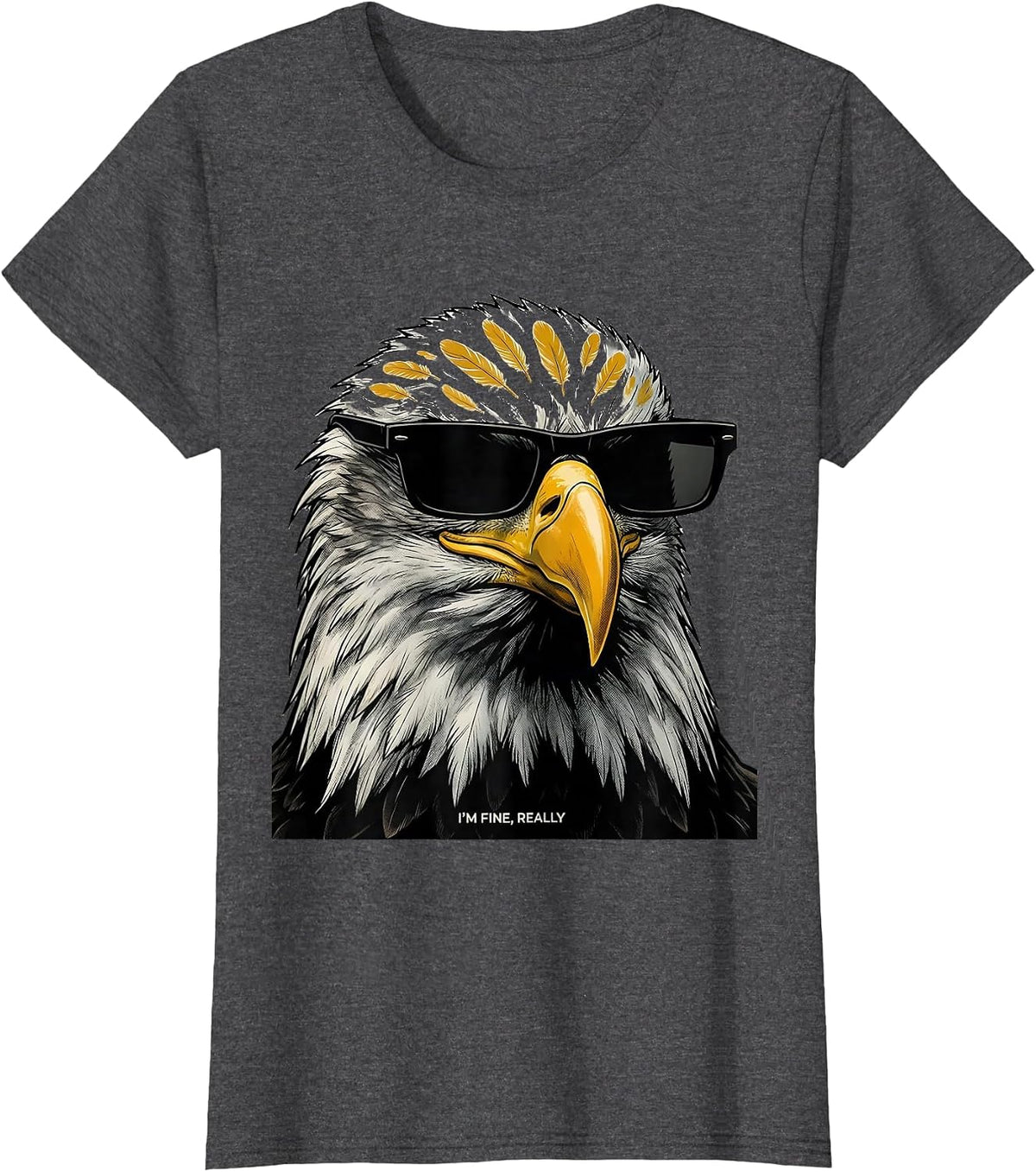 Women's I'M FINE, REALLY Midcentury Modern Bald Eagle Sunglasses T-Shirt - Dark Heather Grey