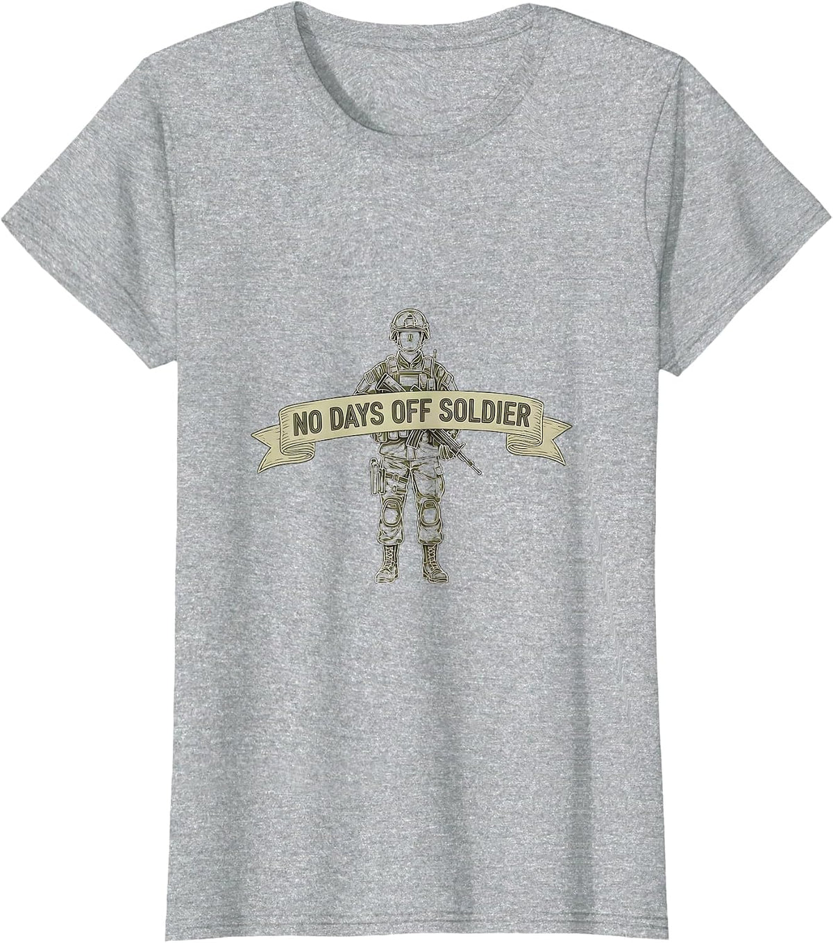 No Days Off Soldier Army Men Graphic Design T-Shirt - Heather Grey
