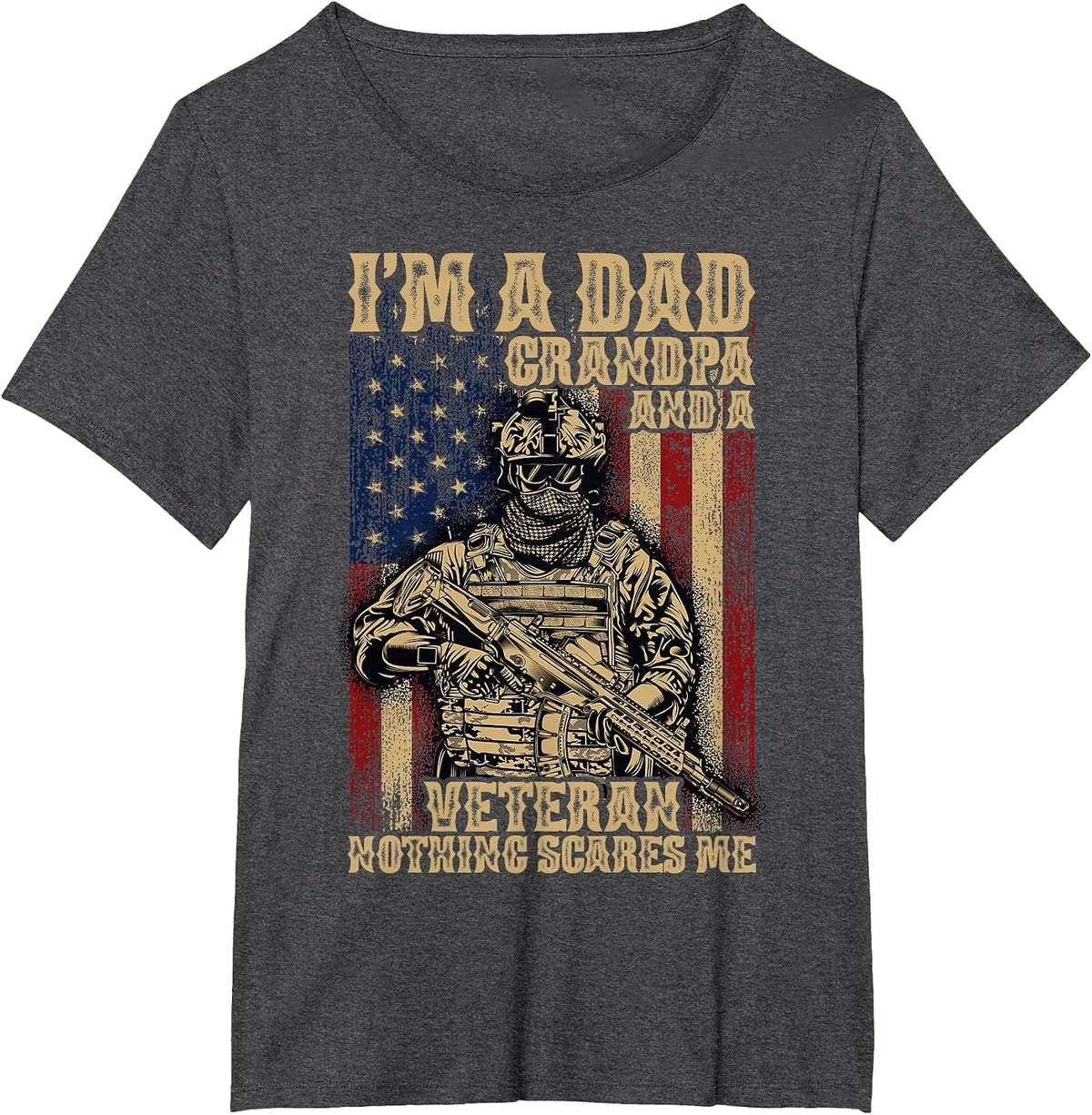 4th of July | USA Flag | I'm a Dad Grandpa and a Veteran T-Shirt - Dark Heather Grey