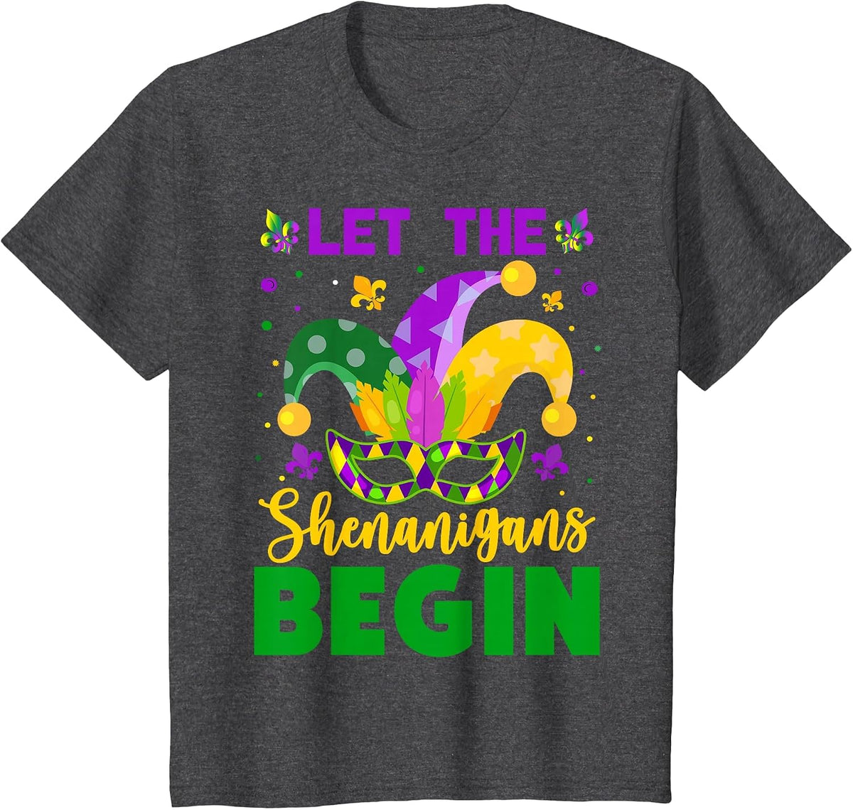 Mardi Gras Costume Let The Shenanigans Begin Mardi Gras Mask T-Shirt - Dark Heather Grey