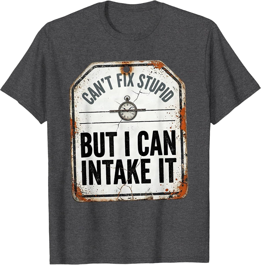 Men's Can't Fix Stupid But I Can Intake It Funny Police Officer T-Shirt - Dark Heather Grey