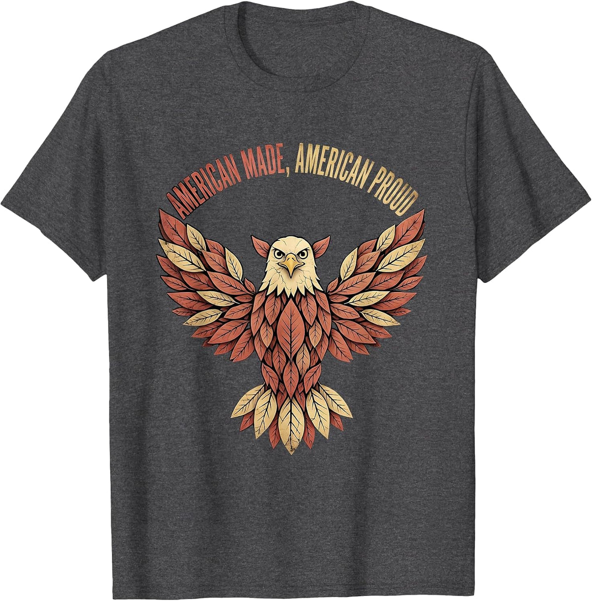 American Made American Proud Patriotic Design T-Shirt - Dark Heather Grey
