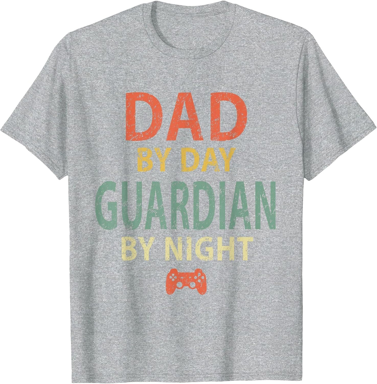 Gamer Dad Shirt. Dad by Day Guardian By Night Gaming T-Shirt - Heather Grey