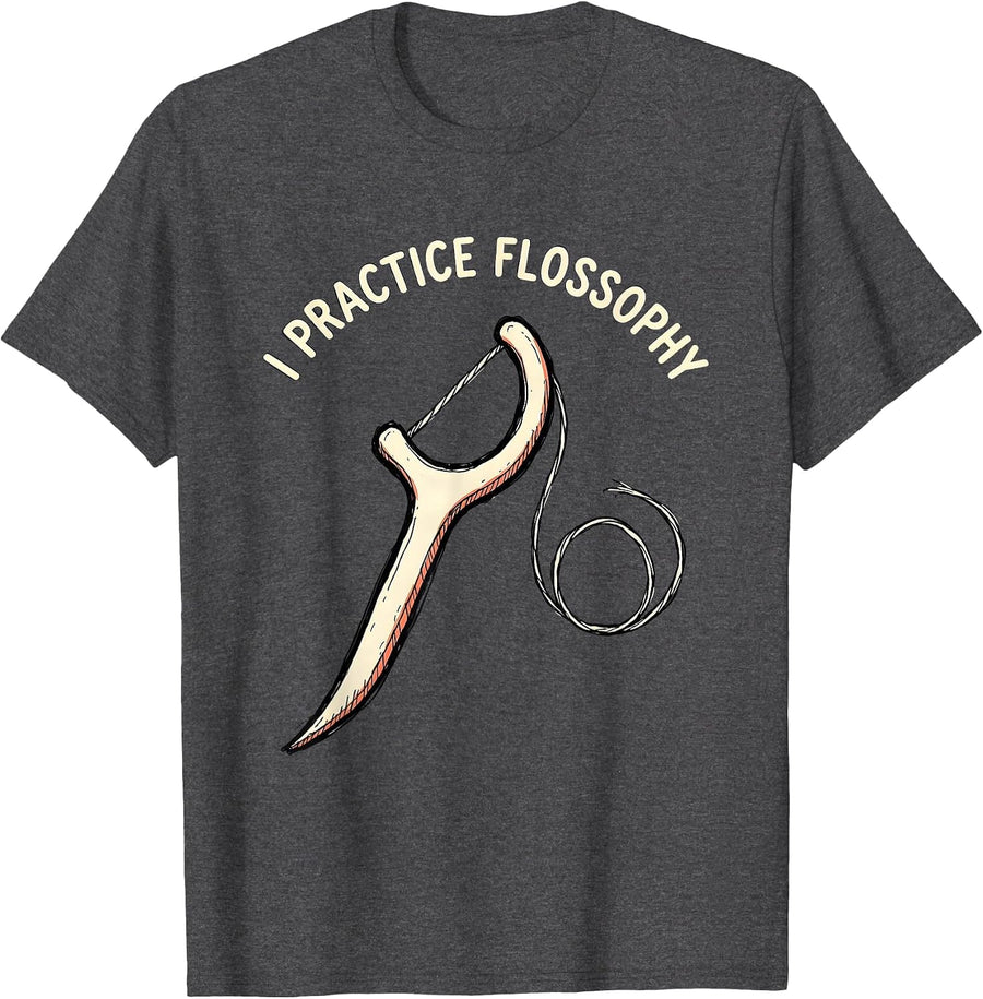 Men's I Practice Flossophy Funny Dental Hygienist Dental Assistant T-Shirt - Dark Heather Grey