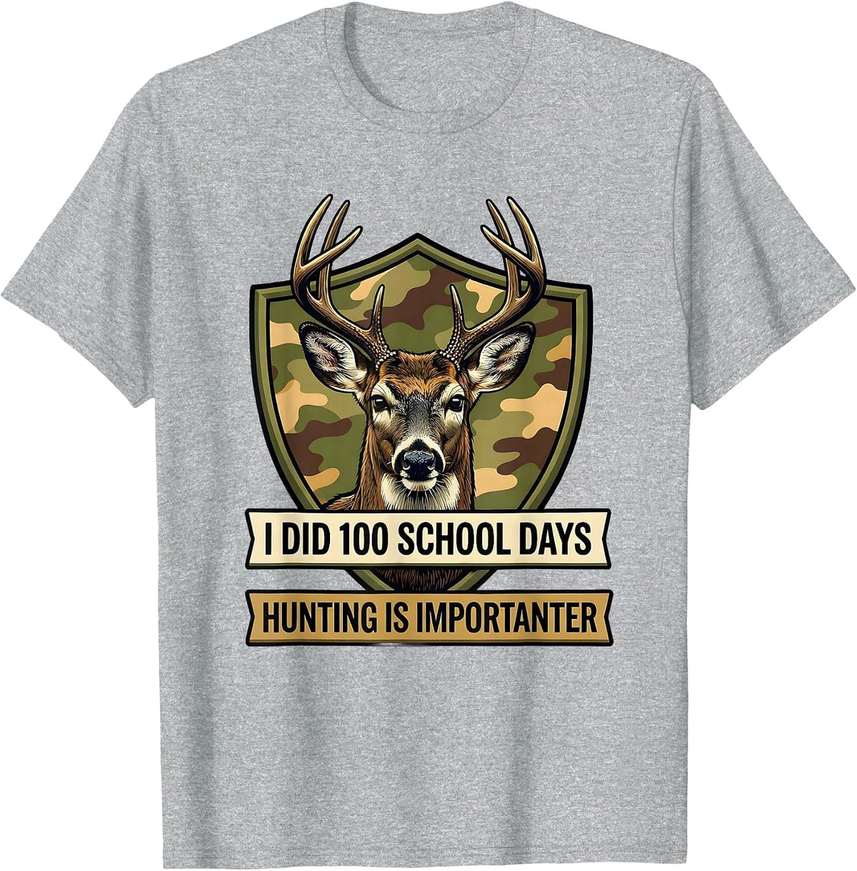 Men's I Did 100 School Days, Hunting Is Importanter Camo T-Shirt - Heather Grey