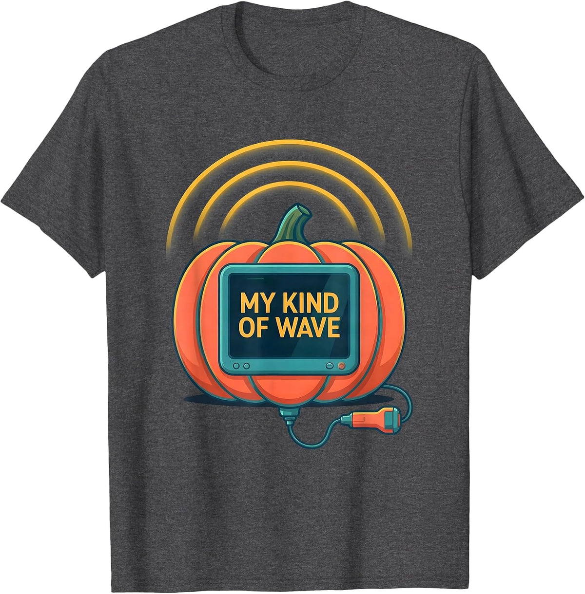 My Kind of Wave Funny Sonographer Ultrasound Tech Pun Humor T-Shirt - Dark Heather Grey