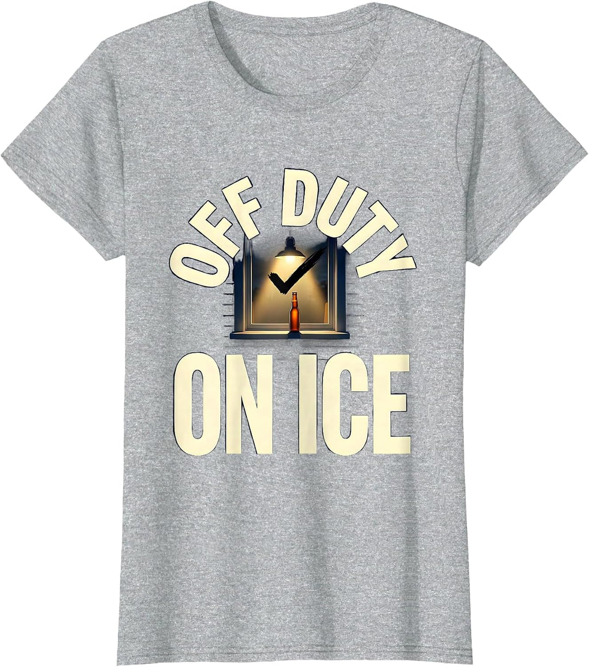 Women's Off Duty On Ice Funny Beer Lover Labor Day Cookout Humor T-Shirt - Heather Grey