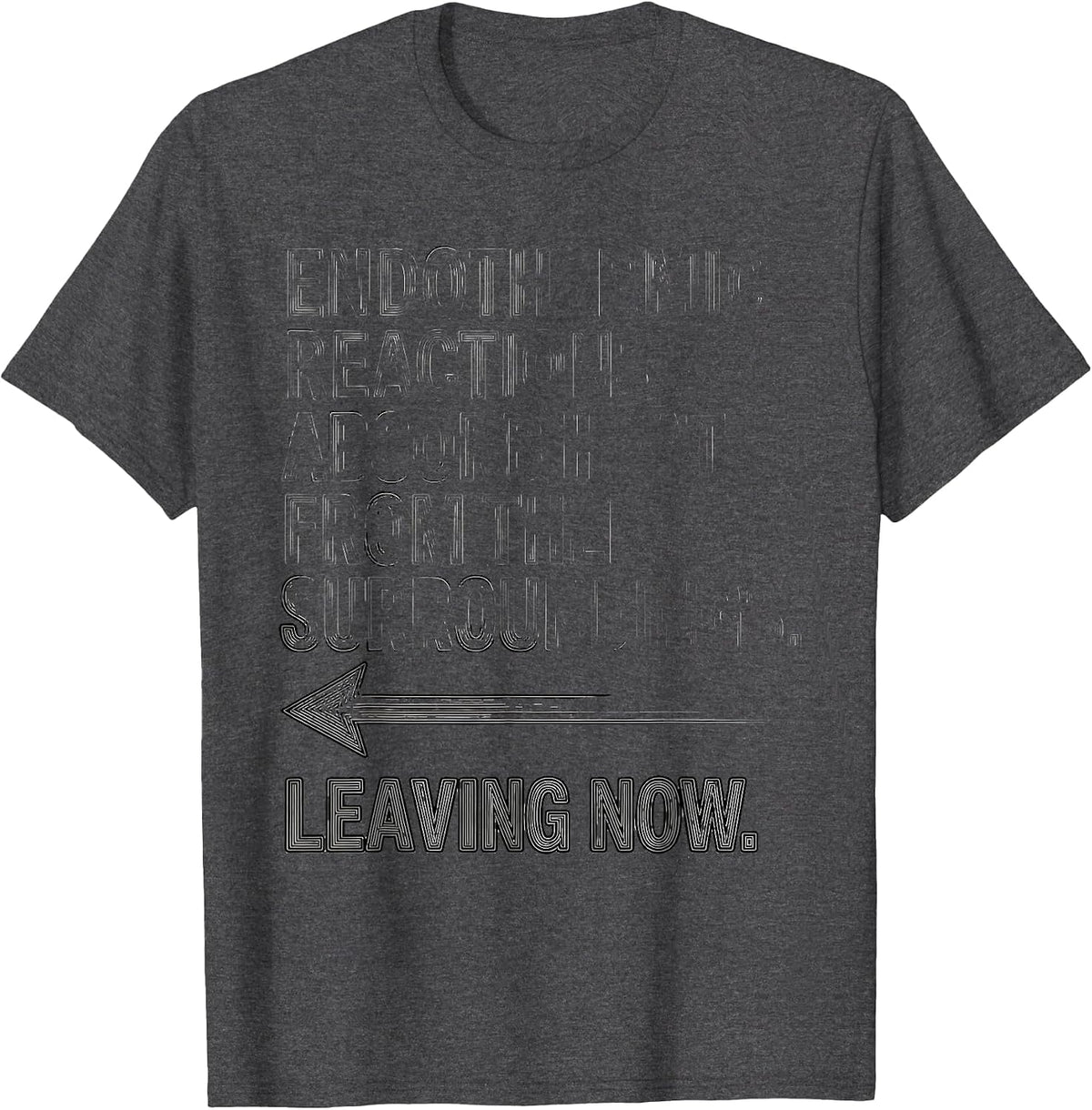 Endothermic Reactions Absorb Heat Leaving Now Science Humor T-Shirt - Dark Heather Grey