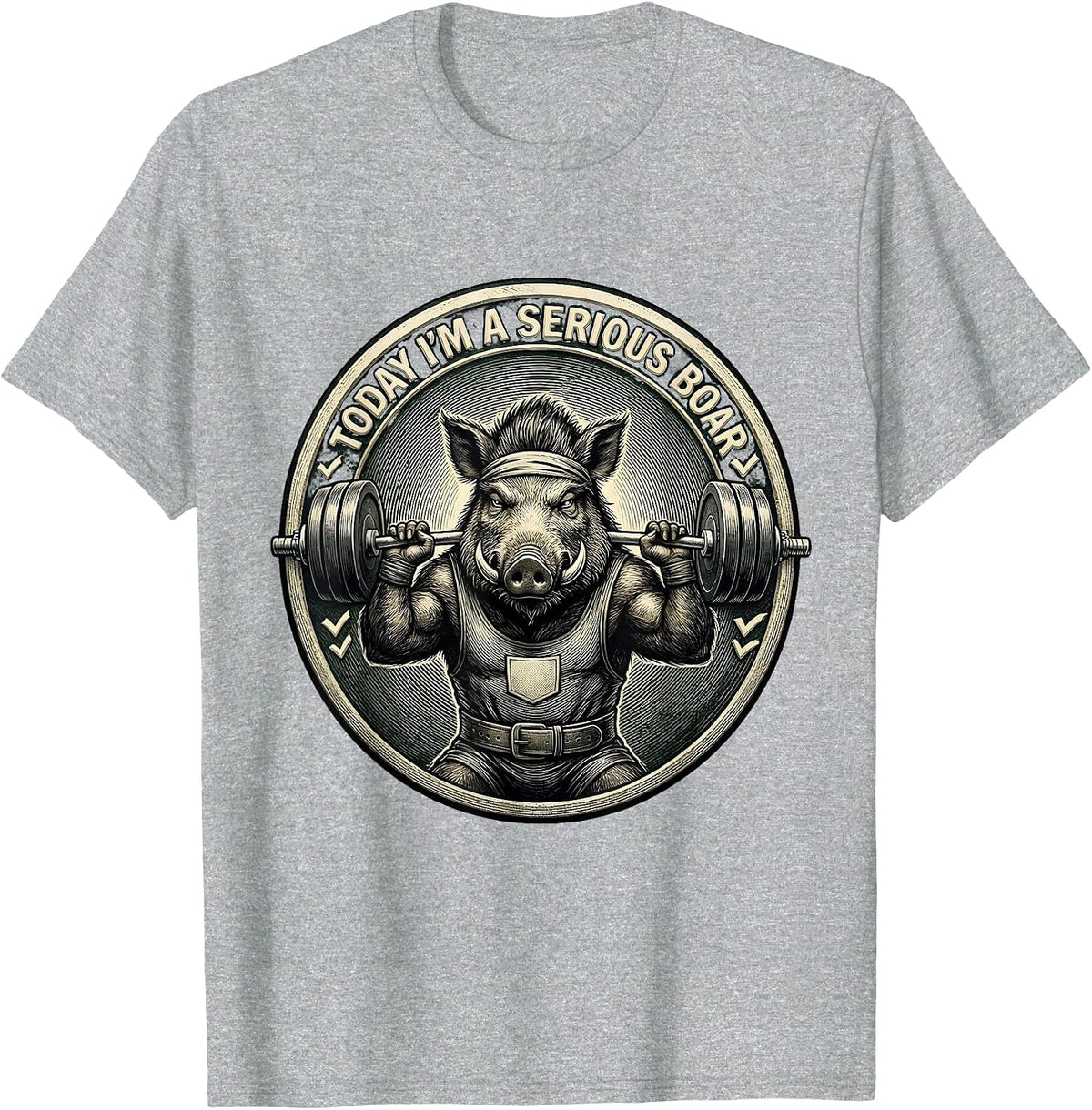 Men's Today I'm A Serious Boar Funny Gym Weightlifting Workout T-Shirt - Heather Grey