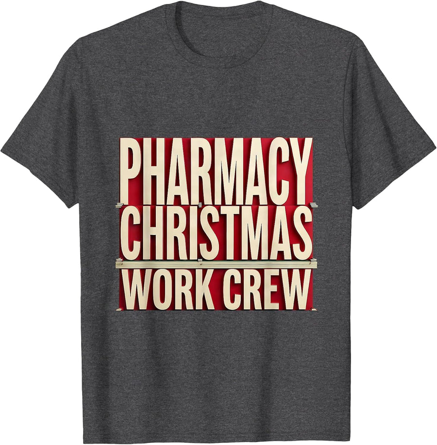 Men's Pharmacy Christmas Work Crew Funny Pharmacist Tech Holiday T-Shirt - Dark Heather Grey