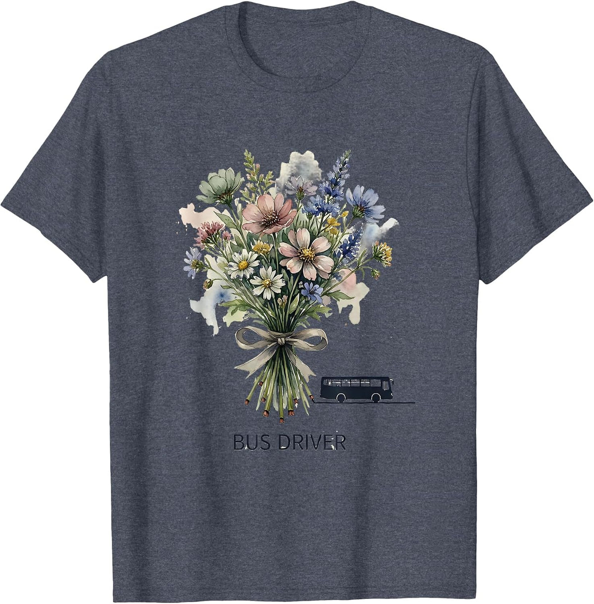 Bus Driver Watercolor Wildflower Gift for Teachers School T-Shirt - Heather Blue