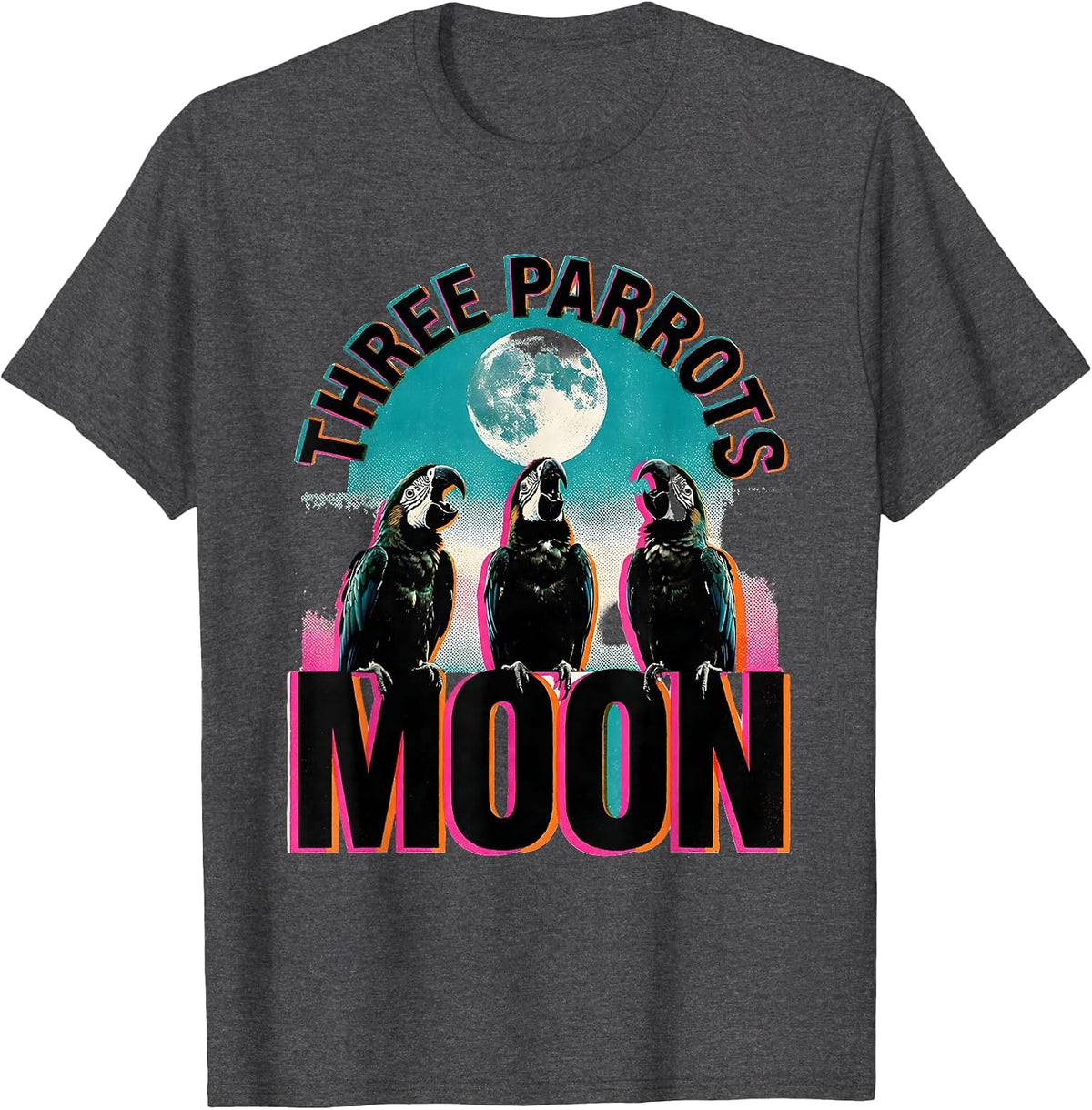 Three Parrots Moon Risograph Meme Humor Animal Lover Gift T-Shirt - Dark Heather Grey
