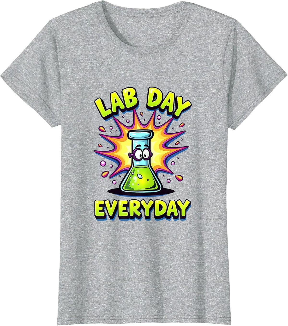 Lab Day Everyday Science Teacher Design T-Shirt - Heather Grey