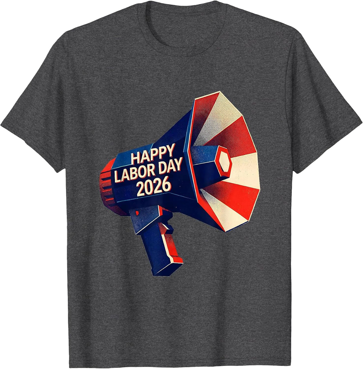 Happy Labor Day 2026 Risograph Patriotic Union Worker Gift T-Shirt - Dark Heather Grey