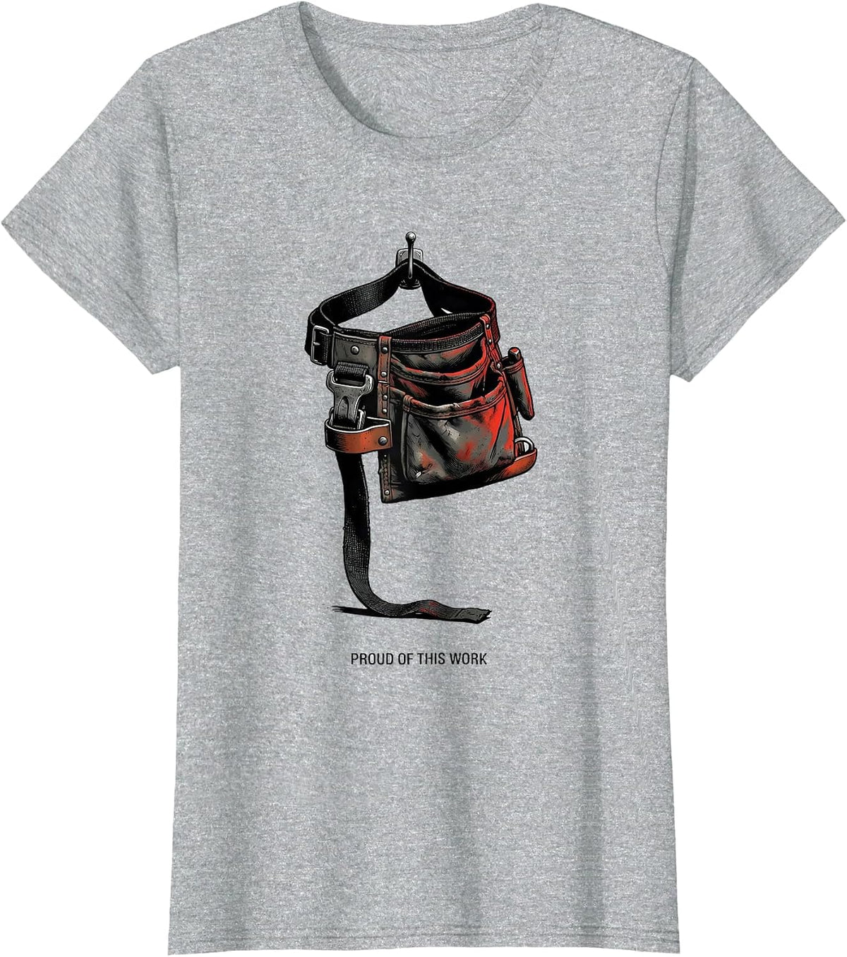 Women's Proud Of This Work Patriotic Labor Day Union Worker Pride T-Shirt - Heather Grey