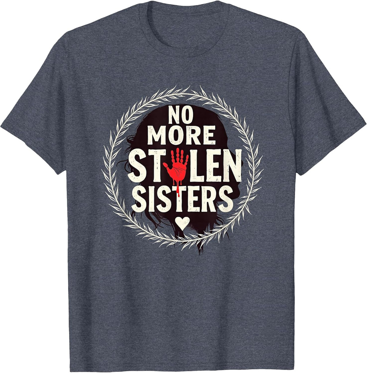 Native American & MMIW T-Shirt - Heather Blue-mmiw No More Stolen