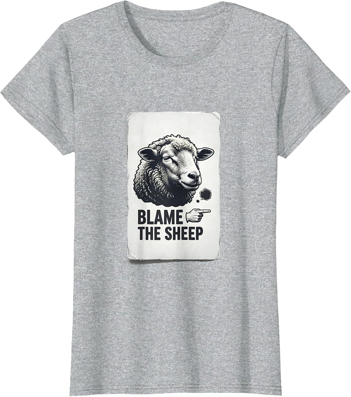 Women's Blame The Sheep Funny Fart Meme Humor Animal Lover Gift T-Shirt - Heather Grey