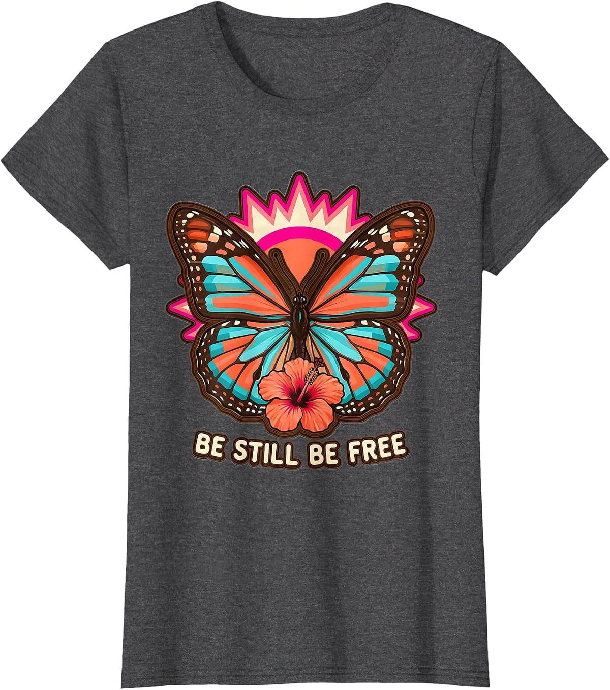 Women's Be Still Be Free Mindfulness Inspirational Design T-Shirt - Dark Heather Grey