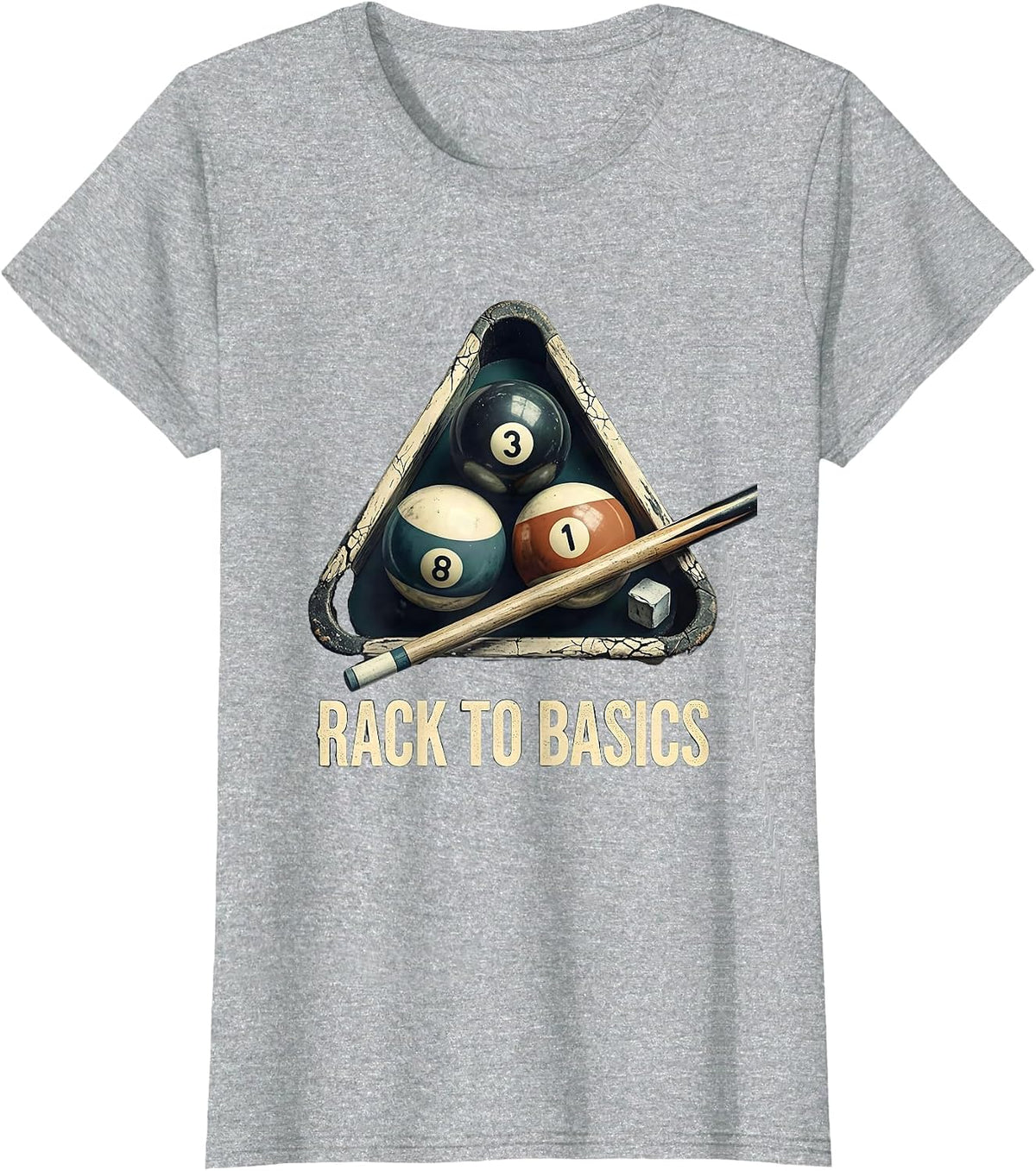 Women's Rack To Basics Distressed Funny Billiards Pool Player Gift T-Shirt - Heather Grey