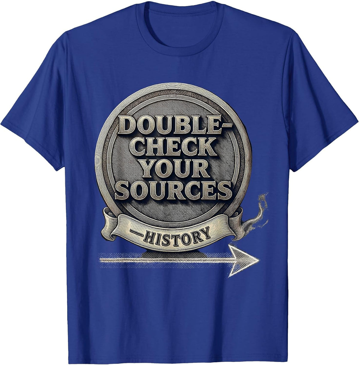 Double-Check Your Sources Funny History Teacher T-Shirt - Royal Blue