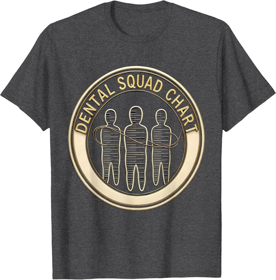 Men's Dental Squad Chart Funny Dental Hygienist Humor T-Shirt - Dark Heather Grey